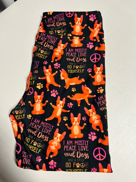 Mostly Peace, Love, & Dogs Leggings - NAUGHTY!