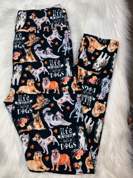 Life is Better with Dogs Leggings
